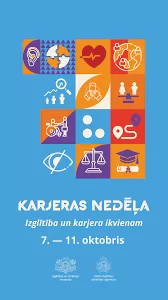 Karjeras nedēļa 7. - 11. oktobris. #karjerasnedēļa2024